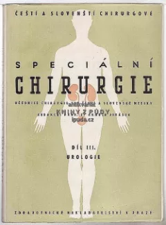 Speciální chirurgie, díl III.