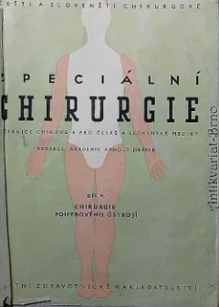 Speciální chirurgie, díl V.