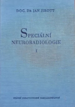 Speciální neuroradiologie I. svazek