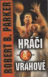 Hráči a vrahové
