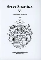 Spevy Zemplína V. (Od Cirochy za Laborec)