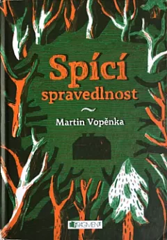 Spící spravedlnost