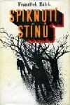Spiknutí stínů
