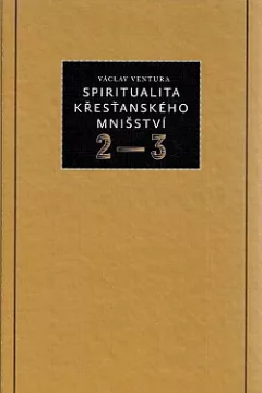 Spiritualita křesťanského mnišství 2–3
