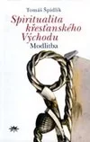 Spiritualita křesťanského Východu II. – Modlitba