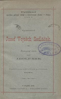 Spisovatel Josef Vojtěch Sedláček