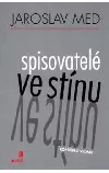 Spisovatelé ve stínu