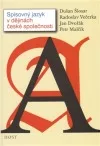 Spisovný jazyk v dějinách české společnosti