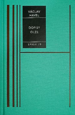 Spisy 5: Dopisy Olze