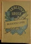 Spisy Jakuba Arbesa - Moderní upíři, Obraz obchodního života pražského