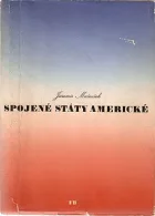 Spojené státy americké - hospodářsko-politický vývoj národa