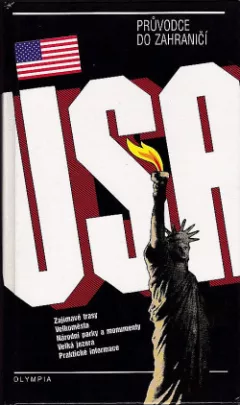 Spojené státy americké : průvodce do zahraničí