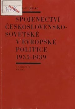 Spojenectví československo-sovětské v evropské politice 1935-1939
