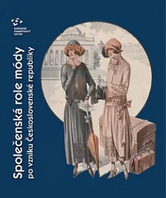Společenská role módy po vzniku Československé republiky