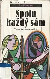Spolu každý sám