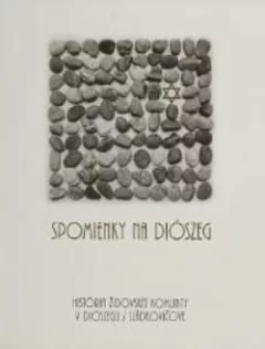Spomienky na Diószeg: História židovskej komunity v Diószegu
