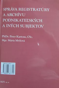 Správa registratúry a archívu podnikateľských a iných subjektov