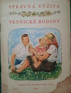 Správná výživa vesnické rodiny