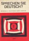 Sprechen Sie Deutsch? 1 - Příručka k televiznímu kursu němčiny