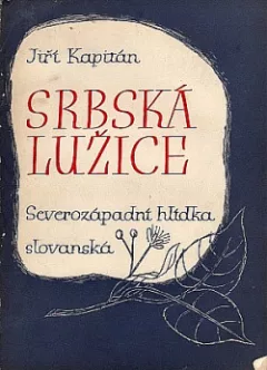 Srbská Lužice: severozápadní hlídka slovanská