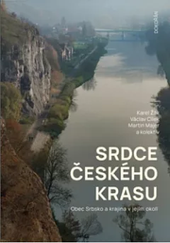 Srdce Českého krasu: Obec Srbsko a krajina v jejím okolí