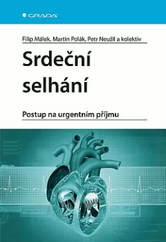 Srdeční selhání – Postup na urgentním příjmu