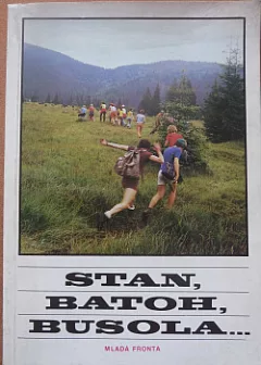Stan, batoh, busola...