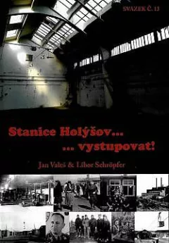 Stanice Holýšov - vystupovat!