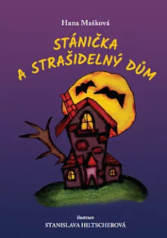 Stánička a strašidelný dům