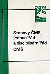 Stanovy ČMS, jednací řád a disciplinární řád ČMS