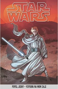 Star Wars: Popel Jedhy - Vzpoura na Mon Cale