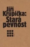 Stará pevnost