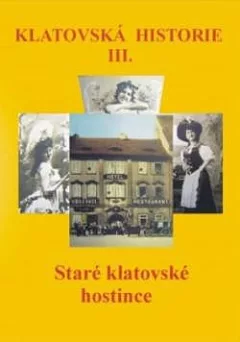 Staré klatovské hostince