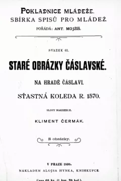 Staré obrázky Čáslavské