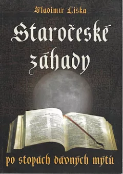 Staročeské záhady - Po stopách dávných mýtů