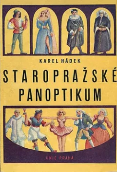 Staropražské panoptikum