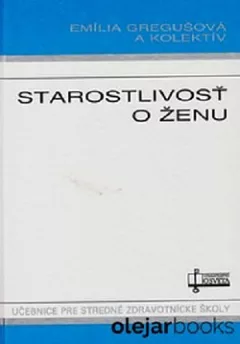 Starostlivosť o ženu