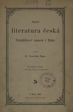 Starší literatura česká ve Františkově muzeu v Brně