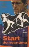 Start do neznáma