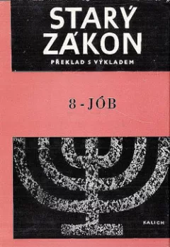 Starý zákon - překlad s výkladem: 8 - Jób
