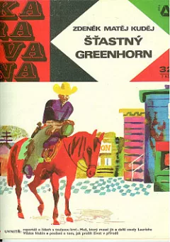 Šťastný greenhorn