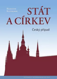 Stát a církev: Český případ