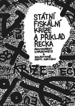 Státní fiskální krize a příklad Řecka