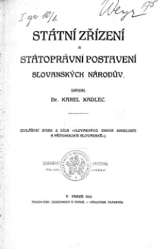 Státní zřízení a státoprávní postavení slovanských národův