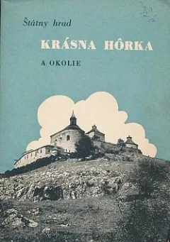 Štátny hrad Krásna Hôrka a okolie