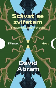 Stávat se zvířetem: Pozemská kosmologie