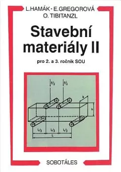 Stavební materiály II pro 2. a 3. ročník SOU
