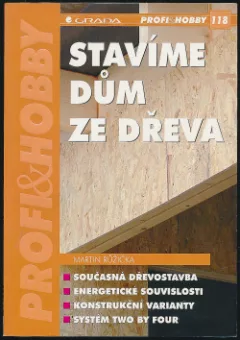 Stavíme dům ze dřeva
