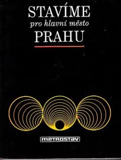 Stavíme pro hlavní město Prahu