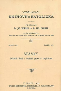 Stávky: Několik úvah z bojiště práce s kapitálem
